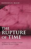 The Rupture of Time