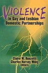 Renzetti, C: Violence in Gay and Lesbian Domestic Partnershi