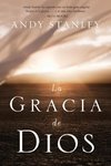 La Gracia de Dios = The Grace of God