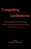 Compelling Confessions