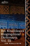 Ibn Khallikan's Biographical Dictionary, Volume III