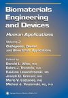 Biomaterials Engineering and Devices: Human Applications