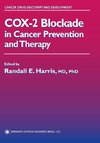 COX-2 Blockade in Cancer Prevention and Therapy