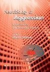 Neurobiology of Aggression