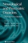 Neurological and Psychiatric Disorders