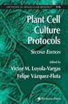 Plant Cell Culture Protocols