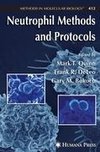 Neutrophil Methods and Protocols