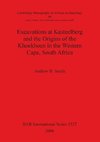 Excavations at Kasteelberg and the Origins of the Khoekhoen in the Western Cape, South Africa