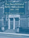 The Sunderland Beth Hamedresh 1889 - 1999