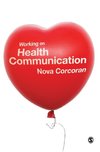 Corcoran, N: Working on Health Communication