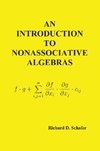 An Introduction to Nonassociative Algebras