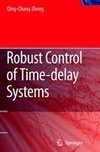 Robust Control of Time-delay Systems