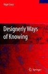 Designerly Ways of Knowing