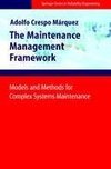 The Maintenance Management Framework