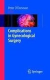 Complications in Gynecological Surgery