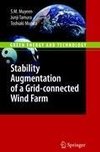 Stability Augmentation of a Grid-connected Wind Farm