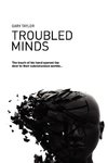 Troubled Minds