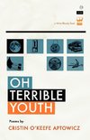 Oh, Terrible Youth