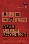 Dear Future Boyfriend