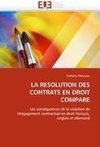 LA RESOLUTION DES CONTRATS EN DROIT COMPARE