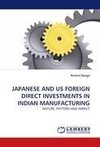 JAPANESE AND US FOREIGN DIRECT INVESTMENTS IN INDIAN MANUFACTURING