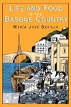 Life and Food in the Basque Country