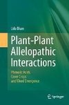 Plant-Plant Allelopathic Interactions