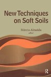 Almeida, M: New Techniques on Soft Soils