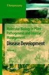 Molecular Biology in Plant Pathogenesis and Disease Management: