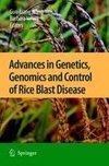 Advances in Genetics, Genomics and Control of Rice Blast Disease