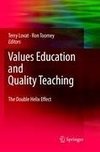 Values Education and Quality Teaching