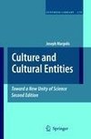 Culture and Cultural Entities - Toward a New Unity of Science