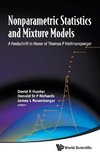 Nonparametric Statistics and Mixture Models