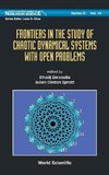 Frontiers in the Study of Chaotic Dynamical Systems with Open Problems