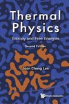 Chang, L:  Thermal Physics: Entropy And Free Energies (2nd E