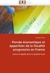 Pensée économique et apparition de la fiscalité progressive en France