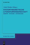 Systemtheoretische Literaturwissenschaft