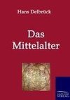 Das Mittelalter