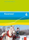 Konetschno! Band 4. Russisch als 2. Fremdsprache. Schülerbuch