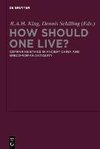 How Should One Live?