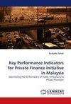 Key Performance Indicators for Private Finance Initiative in Malaysia