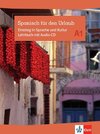 Spanisch für den Urlaub A1. Lehrbuch mit Audio-CD