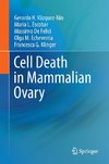 Cell Death in Mammalian Ovary