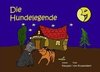 Die Hundelegende