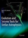 Evolution and Seismic Tools for Stellar Astrophysics