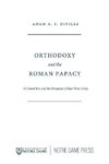 Deville, A:  Orthodoxy and the Roman Papacy