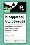 Bloggerati, Twitterati