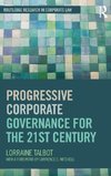 Progressive Corporate Governance for the 21st Century