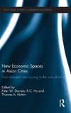 New Economic Spaces in Asian Cities