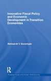 Innovative Fiscal Policy and Economic Development in Transition Economies